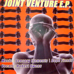 Sensory Elements / Dope Fiends / Robert Owens Joint Venture E.P. USED VINYL 12INCH 33 S RPM EP