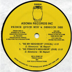 Prince Quick Mix / Derrick Dee Be My Neighbor USED VINYL 12INCH 33 S RPM STEREO