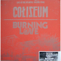 Coliseum (2) / Burning Love (2) Live At The Atlantic: Volume Four Vinyl LP USED