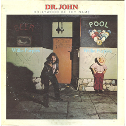 Dr. John Hollywood Be Thy Name Vinyl LP USED