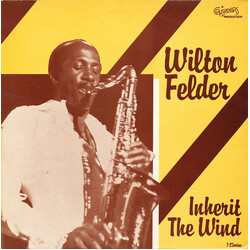 Wilton Felder Inherit The Wind VINYL 12" USED