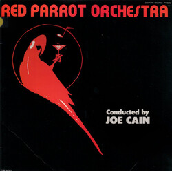 Joe Cain / The Red Parrot Orchestra Red Parrot Orchestra (Conducted By Joe Cain) Vinyl LP USED
