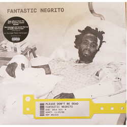 Fantastic Negrito Please Don't Be Dead Vinyl LP USED
