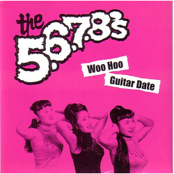 The 5.6.7.8's Woo Hoo / Guitar Date USED VINYL 7INCH 45 RPM SINGLE