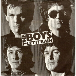 The Boys (2) Let It Rain USED VINYL 7INCH 45 RPM SINGLE