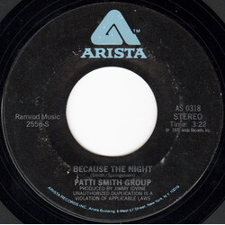Patti Smith Group Because The Night USED VINYL 7INCH 45 RPM SINGLE STEREO