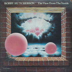 Bobby Hutcherson The View From The Inside Vinyl LP USED