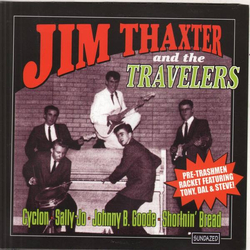 Jim Thaxter / The Travelers (28) Cyclon Vinyl 7" USED