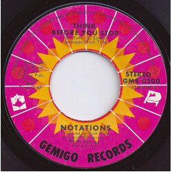 The Notations Think Before You Stop / I'm Losing USED VINYL 7INCH 45 RPM SINGLE STYRENE STEREO