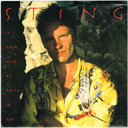 Sting If I Ever Lose My Faith In You USED VINYL 7INCH 45 RPM SINGLE