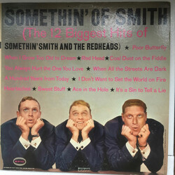 Somethin' Smith & The Redheads Somethin' Of Smith (The 12 Biggest Hits Of Somethin' Smith And The Redheads) Vinyl LP USED