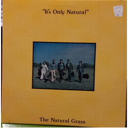 The Natural Grass It's Only Natural Vinyl LP USED