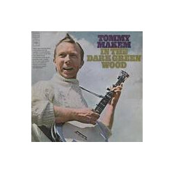 Tommy Makem In The Dark Green Wood Vinyl LP USED