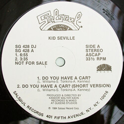 Kid Seville Do You Have A Car? VINYL 12" USED