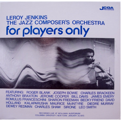 Leroy Jenkins / The Jazz Composer's Orchestra For Players Only Vinyl LP USED