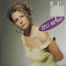 Sophie Tell Me Why Vinyl 12" USED