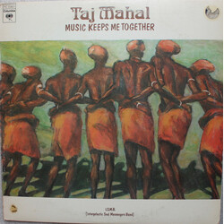 Taj Mahal Music Keeps Me Together Vinyl LP USED