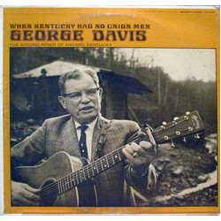 George Davis (6) When Kentucky Had No Union Men Vinyl LP USED