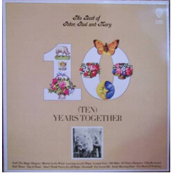 Peter, Paul & Mary The Best Of Peter, Paul And Mary: (Ten) Years Together Vinyl LP USED