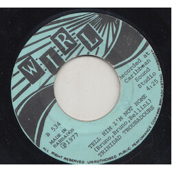 The Trinidad Troubadours Band Trinidad Hustle / Tell Him I'm Not Home USED VINYL 7INCH 45 RPM SINGLE