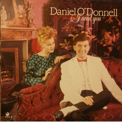 Daniel O'Donnell I Need You Vinyl LP USED