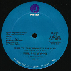 Philippe Wynne Wait 'Til Tomorrow / Bye Bye Love USED VINYL 12INCH PROMO 33 S RPM