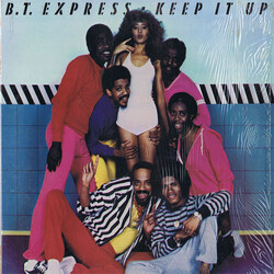 B.T. Express Keep It Up Vinyl LP USED