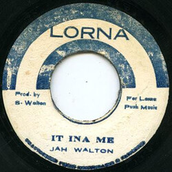 Jah Walton It In A Me USED VINYL 7INCH 45 RPM