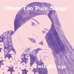 Other Too Pure Songs Twilight e.p. Vinyl 7" USED