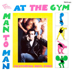 Man 2 Man / Paul Zone At The Gym Vinyl 12" USED