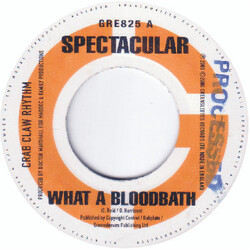 Spectacular / Anthony B What A Bloodbath / Mek It If Yuh Try Vinyl 7" USED
