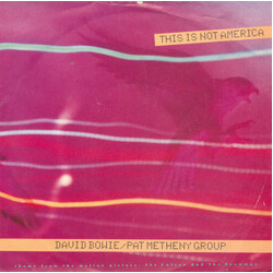 David Bowie / Pat Metheny Group This Is Not America USED VINYL 7INCH SINGLE 45 RPM