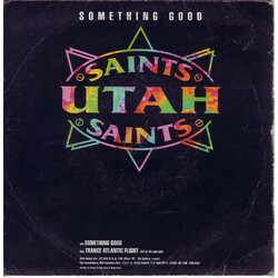 Utah Saints Something Good USED VINYL 7INCH 45 RPM SINGLE