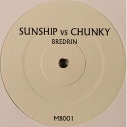 Sunship / Chunky Bredrin / Bounce To This USED VINYL 12INCH