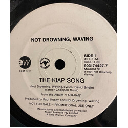 Not Drowning, Waving The Kiap Song USED VINYL 7INCH 45 RPM PROMO