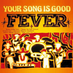 Your Song Is Good Fever Vinyl LP USED