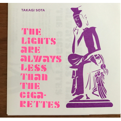 Sota Takagi The Lights Are Always Less Than The Cigarettes Vinyl 7" USED