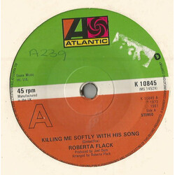 Roberta Flack Killing Me Softly With His Song / The First Time Ever I Saw Your Face USED VINYL 7INCH 45 RPM REISSUE