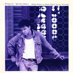 Paul Young Why Does A Man Have To Be Strong VINYL 12" USED