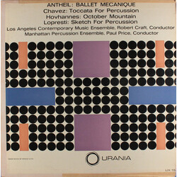 George Antheil / Ronald LoPresti / Carlos Chávez / Alan Hovhaness Ballet Mécanique / Toccata For Percussion / October Mountain / Sketch For Percussion