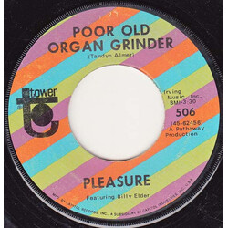 Pleasure (15) Poor Old Organ Grinder / Don't Take The Night Away USED VINYL 7INCH 45 RPM SINGLE