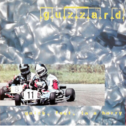 Guzzard Quick, Fast, In A Hurry Vinyl LP USED