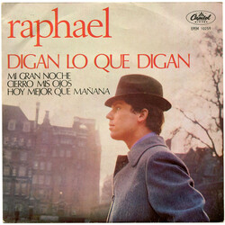 Raphael (2) Digan Lo Que Digan Vinyl 7" USED