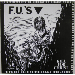 FU's Kill For Christ / My America Vinyl LP USED