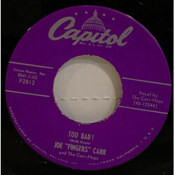 Joe "Fingers" Carr / The Carr-Hops Too Bad! / Fiddle-A-Delphia USED VINYL 7INCH 45 RPM