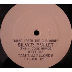 Silver Bullet Bring Forth The Guillotine (The N. Cook Remix) USED VINYL 12INCH 45 RPM SINGLE WHITE LABEL