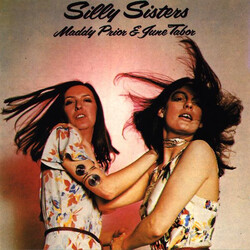 Maddy Prior / June Tabor Silly Sisters Vinyl LP USED
