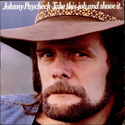 Johnny Paycheck Take This Job And Shove It Vinyl LP USED