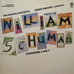 William Schuman / The Philadelphia Orchestra / Eugene Ormandy Symphonies 6 And 9 Vinyl LP USED