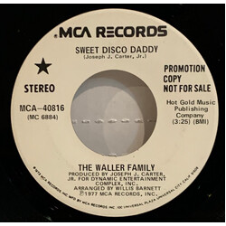 The Fabulous Waller Family Sweet Disco Daddy USED VINYL 7INCH 45 RPM PROMO